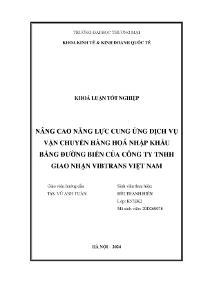Nâng cao năng lực cung ứng dịch vụ vận chuyển hàng hoá nhập khẩu bằng đường biển của công ty tnhh giao nhận vibtrans việt nam