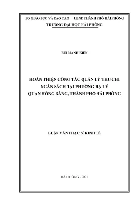 Luận văn thạc sĩ quản trị kinh doanh hoàn thiện công tác quản lý thu chi ngân sách tại phường hạ lý quận hồng bàng thành phố hải phòng