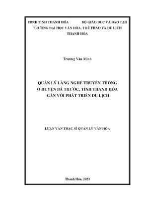 Luận văn thạc sĩ quản lý làng nghề truyền thống ở huyện bá thước tỉnh thanh hóa gắn với phát triển du lịch
