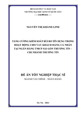 Tăng cường kiểm soát rủi ro tín dụng trong hoạt động cho vay khách hàng cá nhân tại ngân hàng tmcp sài gòn thương tín chi nhánh thường tín