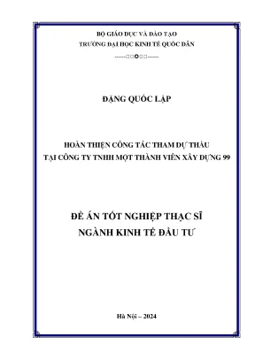 Hoàn thiện công tác tham dự thầu tại công ty tnhh một thành viên xây dựng 99