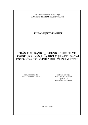 Phân tích năng lực cung ứng của dịch vụ logistics xuyên biên giới việt trung tại tổng công ty cổ phần bưu chính viettel