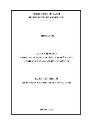 Quản trị rủi ro trong hoạt động tín dụng tại ngân hàng agribank chi nhánh tỉnh vĩnh phúc