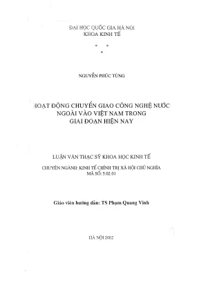 Luận văn thạc sĩ kinh tế chính trị hoạt động chuyển giao công nghệ nước ngoài vào việt nam trong giai đoạn hiện nay