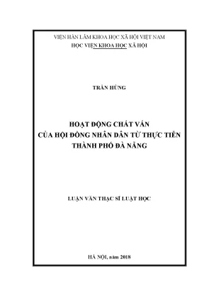Luận văn thạc sĩ hoạt động chất vấn của hội đồng nhân dân từ thực tiển thành phố đà nẵng