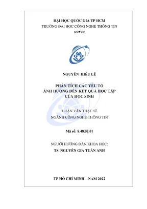 Luận văn thạc sĩ công nghệ thông tin phân tích các yếu tố ảnh hưởng đến kết quả học tập của học sinh