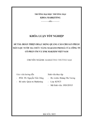Luận văn thạc sĩ hoàn thiện hoạt động quảng cáo máy lọc nước đa chức năng makxim promax của công ty cổ phần tm và xnk makxim việt nam