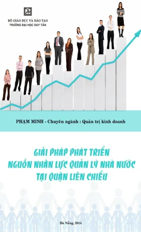 Luận văn thạc sĩ giải pháp phát triển nguồn nhân lực quản lý nhà nước tại quận liên chiểu
