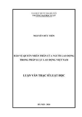 Bảo vệ quyền nhân thân của người lao động trong pháp luật lao động việt nam
