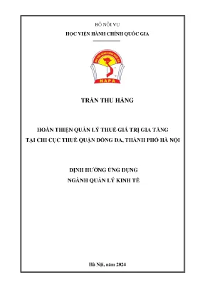 Hoàn thiện quản lý thuế giá trị gia tăng tại chi cục thuế quận đống đa thành phố hà nội