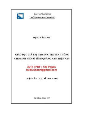 Luận văn thạc sĩ giáo dục giá trị đạo đức truyền thống cho sinh viên ở tỉnh quảng nam hiện nay
