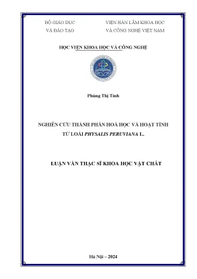 Nghiên cứu thành phần hóa học và hoạt tính từ loài physalis peruviana l