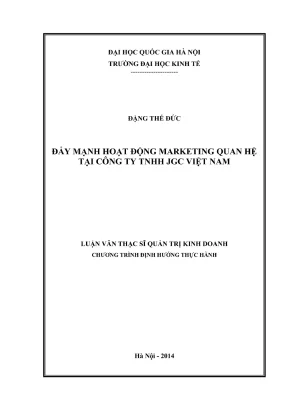 Luận văn thạc sĩ quản trị kinh doanh đẩy mạnh hoạt động marketing quan hệ tại công ty tnhh jgc việt nam