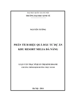 Luận văn thạc sĩ quản trị kinh doanh phân tích hiệu quả đầu tư dự án resort melia đà nẵng