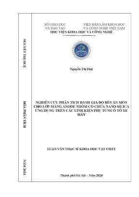 Nghiên cứu phân tích đánh giá độ bền ăn mòn cho lớp màng anode nhôm có chứa nano silica ứng dụng trên các linh kiện phụ tùng ô tô xe máy