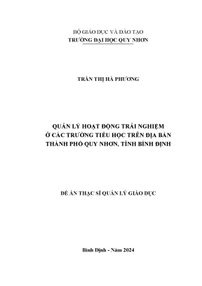 Quản lý hoạt động trải nghiệm ở các trường tiểu học trên địa bàn thành phố quy nhơn tỉnh bình định