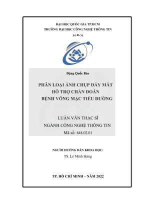 Luận văn thạc sĩ công nghệ thông tin phân loại ảnh chụp đáy mắt hỗ trợ chẩn đoán bệnh võng mạc tiểu đường