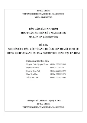 Nghiên cứu các yếu tổ ảnh hưởngđếnquyếtđịnhsửdụng dịch vụ xanh sm của người tiêudùngtại tp hcm