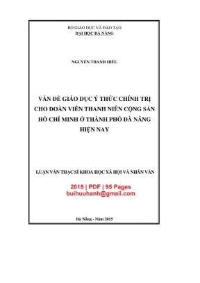 Luận văn thạc sĩ vấn đề giáo dục ý thức chính trị cho đoàn viên thanh niên cộng sản hồ chí minh ở thành phố đà nẵng hiện nay