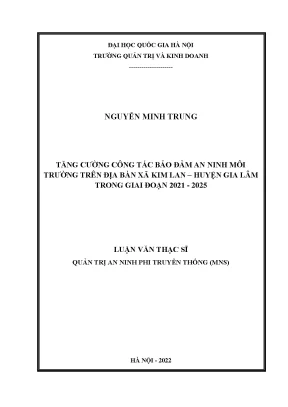 Tăng cường công tác đảm bảo an ninh môi trường trên địa bàn xã kim lan huyện gia lâm trong giai đoạn 2021 2025