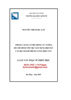 Luận văn thạc sĩ phong cách hồ chí minh với việc xây dựng đội ngũ cán bộ thành phố đà nẵng hiện nay