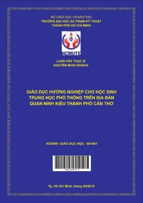 Luận văn thạc sĩ giáo dục hướng nghiệp cho học sinh trung học phổ thông trên địa bàn quận ninh kiều thành phố cần thơ