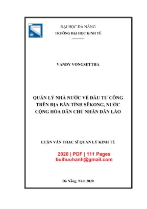 Luận văn thạc sĩ quản lý nhà nước về đầu tư công trên địa bàn tỉnh sêkong nước cộng hòa dân chủ nhân dân lào