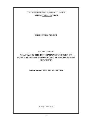 Analyzing the determinants of gen zs purchasing intention for green consumer products a case study at the international school vietnam national university