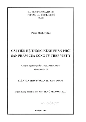 Luận văn thạc sĩ quản trị kinh doanh cải tiến hệ thống kênh phân phối sản phẩm của công ty thép việt ý