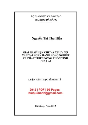 Luận văn thạc sĩ giải pháp hạn chế và xử lý nợ xấu tại ngân hàng nông nghiệp và phát triển nông thôn tỉnh gia lai