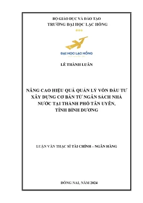 Nâng cao hiệu quả quản lý vốn đầu tư xây dựng cơ bản từ ngân sách nhà nước tại thành phố tân uyên tỉnh bình dương