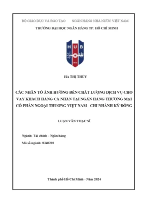 Các nhân tố ảnh hưởng đến chất lượng dịch vụ cho vay khách hàng cá nhân tại ngân hàng thương mại cổ phần ngoại thương việt nam chi nhánh kỳ đồng
