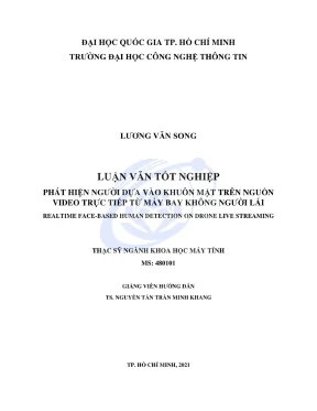 Luận văn thạc sĩ khoa học máy tính phát hiện người dựa vào khuôn mặt trên nguồn video trực tiếp từ máy bay không người lái realtime face based human detection on drone live streaming