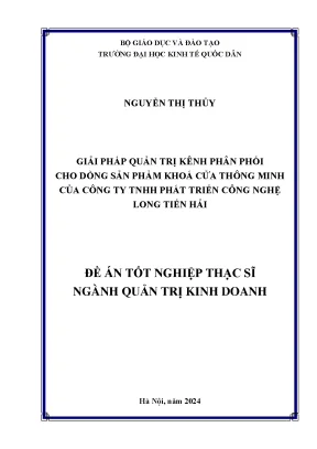 Giải pháp quản trị kênh phân phối cho dòng sản phẩm khoá cửa thông minh tại công ty tnhh phát triển công nghệ long tiến hải