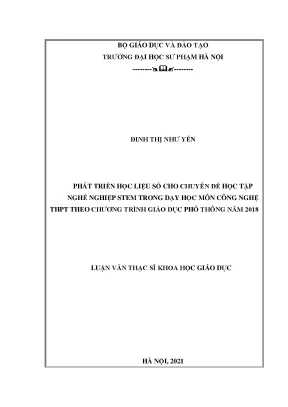 Luận văn thạc sĩ phát triển học liệu số cho chuyên đề học tập nghề nghiệp stem trong dạy học môn công nghệ thpt theo chương trình giáo dục phổ thông năm 2018