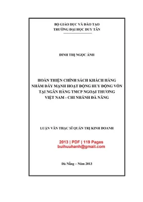 Luận văn thạc sĩ hoàn thiện chính sách khách hàng nhàm đẩy mạnh hoạt động huy động vốn tại ngân hàng tmcp ngoại thương việt nam chi nhánh đà nẵng