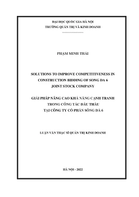Solutions to improve competitiveness in construction bidding of song da 6 joint stock company giải pháp nâng cao khả năng cạnh tranh trong công tác đấu thầu