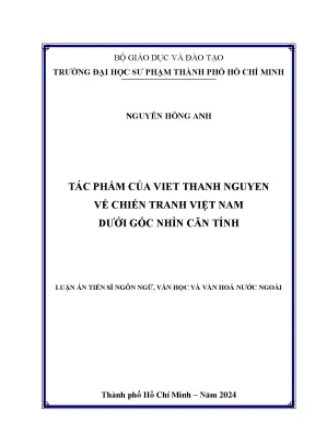 Tác phẩm của viet thanh nguyen về chiến tranh việt nam từ góc nhìn căn tính