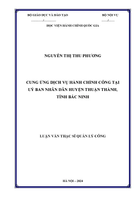 Luận văn cung ứng dịch vụ hành chính công tại uỷ ban nhân dân huyện thuận thành tỉnh bắc ninh