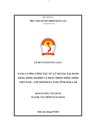 Tăng cường công tác xử lý nợ xấu tại ngân hàng nông nghiệp và phát triển nông thôn việt nam chi nhánh ea tam tỉnh đắk lắk