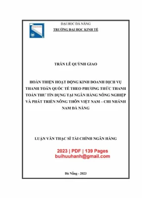 Luận văn thạc sĩ hoàn thiện hoạt động kinh doanh dịch vụ thanh toán quốc tế theo phương thức thư tín dụng tại ngân hàng nông nghiệp và phát triển nông thôn việt nam chi nhánh nam đà nẵng