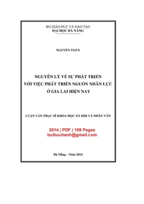Luận văn thạc sĩ nguyên lý về sự phát triển với việc phát triển nguồn nhân lực ở gia lai hiện nay