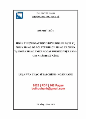 Luận văn thạc sĩ hoàn thiện hoạt động kinh doanh dịch vụ ngân hàng số đối với khách hàng cá nhân tại ngân hàng tmcp ngoại thương việt nam chi nhánh đà nẵng
