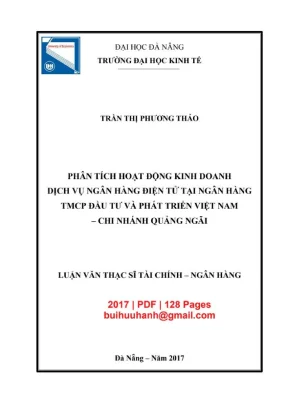 Luận văn thạc sĩ phân tích hoạt động kinh doanh dịch vụ ngân hàng điện tử tại ngân hàng tmcp đầu tư và phát triển việt nam chi nhánh quảng ngãi