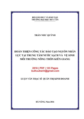 Luận văn thạc sĩ hoàn thiện công tác đào tạo nguồn nhân lực tại trung tâm nước sạch và vệ sinh môi trường nông thôn kiên giang