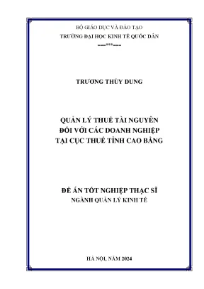 Quản lý thuế tài nguyên đối với các doanh nghiệp tại cục thuế tỉnh cao bằng