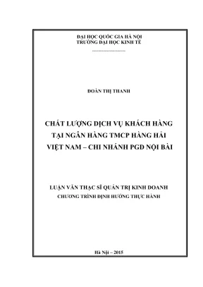 Luận văn thạc sĩ quản trị kinh doanh chất lượng dịch vụ khách hàng tại ngân hàng tmcp hàng hải việt nam chi nhánh pgd nội bài