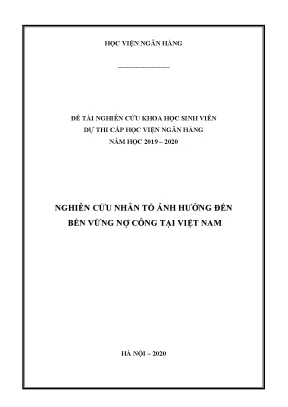 Nghiên cứu nhân tố ảnh hưởng đến tính bền vững nợ công tại việt nam