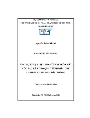 Ứng dụng vật liệu tio2 với vai trò chất xúc tác rắn cho quá trình điều chế camphene từ tinh dầu thông