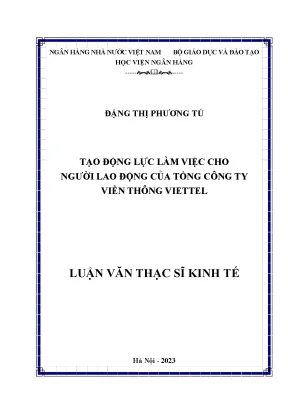 Tạo động lực làm việc cho người lao động của tổng công ty viễn thông viettel